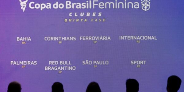 COPA DO BRASIL DE FUTEBOL FEMININO DE 2025. QUARTAS DE FINAL. JOGO ÚNICO. PARTIDA ÚNICA. RED BULL BRAGANTINO-SP. BAHIA-BA. SÃO PAULO-SP. CORINTHIANS-SP. PALMEIRAS-SP. SPORT-PE. INTERNACIONAL-RS. FERROVIÁRIA-SP.