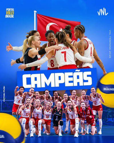 LIGA DAS NAÇÕES DE VÔLEI FEMININO. FINAL. JOGO ÚNICO. PARTIDA ÚNICA. TURQUIA. CAMPEÃ. BICAMPEÃ. 2023. 2026. BRASIL. VICE-CAMPEÃ. QUINTA VEZ. VOLLEYBALL NATIONS LEAGUE.